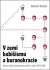 V zemi babišismu a buranokracie