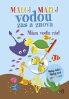 Maľuj vodou zas a znova 