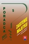 Poradca 5/2021 – Zaistenie majetku a správa zaisteného majetku