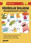 Předškolák školákem Rozvoj pozornosti a orientace