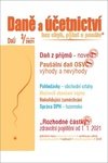 Daně a účetnictví bez chyb, pokut a penále  3/2021