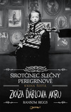 Sirotčinec slečny Peregrinové 6: Zkáza Ďáblova akru