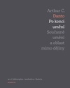 Po konci umění - Současné umění a oblast