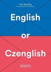 English or Czenglish - Jak se vyhnout čechismům v angličtině