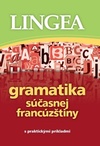 Gramatika súčasnej francúzštiny - 2. vydanie