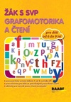 Žák s SVP Grafomotorika a čtení