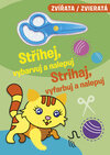 Stříhej, vybarvuj a nalepuj/Strihaj, vyfarbuj a nalepuj Zvířata/Zvieratá