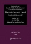 Občanské soudní řízení Soudcovský komentář Kniha III.