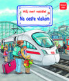 Môj svet vozidiel – Na ceste vlakom