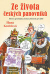 Ze života českých panovníků