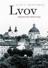 Lvov Zapomenutý střed Evropy