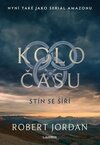 Kolo času: Stín se šíří