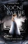 Noční partie Hraj o svůj osud