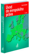 Úvod do evropského práva. 7. vydání