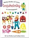 Mačka Bodka učí tvary Trojuholníky so samolepkami