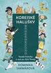 Korejské halušky - Veselé historky z ces
