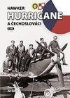 Hawker hurricane a čechoslováci - 2. díl