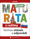 Maturita z ruštiny formou otázek a odpovědí