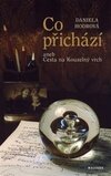 Co přichází aneb Cesta na Kouzelný vrch