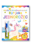 Napiš a smaž Být jako jednorožec