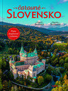 Čarovné Slovensko (piate, doplnené vydanie)