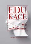 Edukace bez indoktrinace