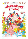 Riekankový kolotoč