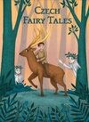Czech Fairy Tales