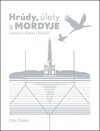 Hrúdy, úlety a Mordyje