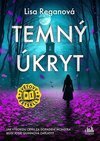 Temný úkryt