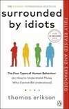 Surrounded by Idiots