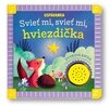 Uspávanka - Svieť mi, svieť mi, hviezdička