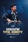 Senzační titul Komety