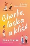 Charlie, láska a klišé