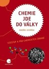 Chemie jde do války