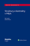 Struktury a kontrakty v M&A