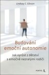 Budování emoční autonomie