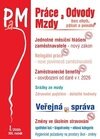 Práce a mzdy 1/2026 – Jednotné měsíční hlášení zaměstnavatele