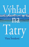 Výhľad na Tatry