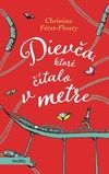 Dievča, ktoré čítalo v metre