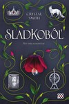 Sladkobôľ