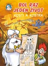 Bol raz jeden život - Kosti a kostra