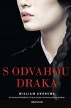 S odvahou draka