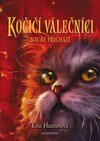 Kočičí válečníci (4) - Bouře přichází