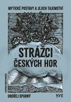 Strážci českých hor