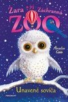 Zara a jej Záchranná zoo - Unavené sovíča