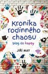 Kronika rodinného chaosu