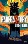 RadegaSTORY: Střet bohů