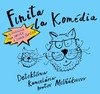 Finita la komédia