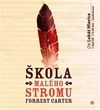 Škola Malého stromu (1xaudio na cd - mp3)